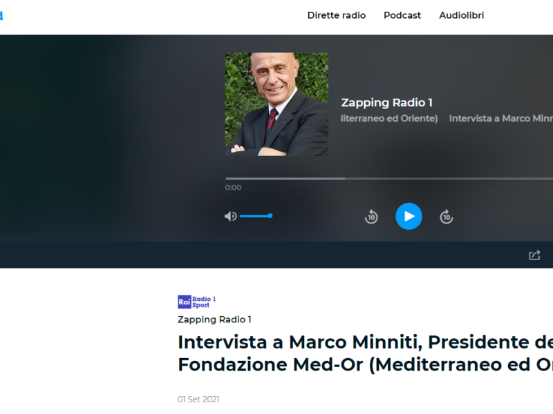 Rai Radio 1, Zapping Radio 1 - Intervista a Marco Minniti, Presidente della Fondazione Med-Or (Mediterraneo ed Oriente)