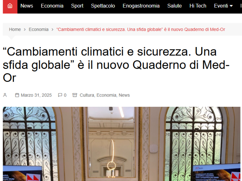 “Cambiamenti climatici e sicurezza. Una sfida globale” è il nuovo Quaderno di Med-Or