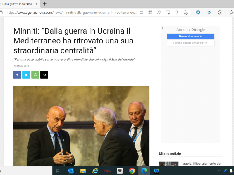 Agenzia Nova - Minniti: “Dalla guerra in Ucraina il Mediterraneo ha ritrovato una sua straordinaria centralità”